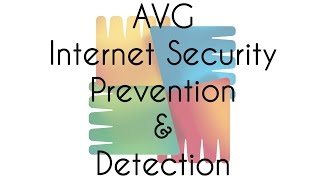 AVG Internet Security 2016 Prevention and Detection Test [upl. by Marx]