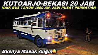 Simbah Masuk Angin 🤣 Kutoarjo  Bekasi 20 Jam Naik Bus Tua ❗️ trip SUMBER ALAM  Nissan Fuji Coach [upl. by Wood154]