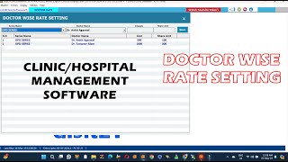 Doctor Wise Rate Settings in ClinicHospital Management System softwarefordoctor clinicsoftware [upl. by Nerret]