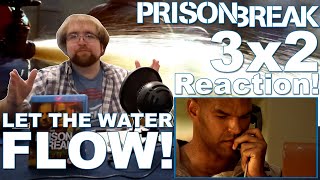 Prison Break 3x2 quotFireWaterquot  Reaction [upl. by Eednak]