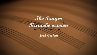 The Prayer Karaoke version [upl. by Arikat]