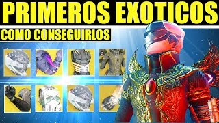 Destiny 2 COMO CONSEGUIR LOS PRIMEROS EXÓTICOS [upl. by Tnomal]