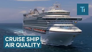 Air Quality On A Cruise Ship Could Be Worse Than The Worlds Most Polluted Cities [upl. by Curr601]