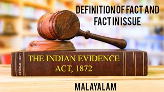 Definition of Fact and Fact in Issue  indian evidence act  Malayalam [upl. by Nitfa]