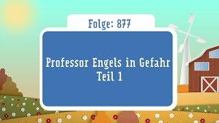 Kinderhörspiel Doppeldecker Folge 877 Professor Engels in Gefahr Teil 1 [upl. by Nilya683]