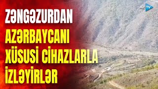 Zəngəzurdan SENSASİYALI GÖRÜNTÜLƏR ermənilər görün nəyə təhrik edilir – NƏ BAŞ VERİR [upl. by Nerat]