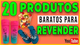 20 PRODUTOS BARATOS PARA REVENDER E FATURAR ALTO  SAIA DO SUFOCO [upl. by Simonsen]