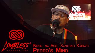 Banal na Aso Santong Kabayo  Yano cover  by Pedros Mind  LIMITLESS LIVE [upl. by Yelyah928]