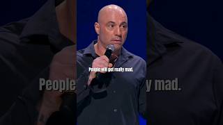 quotPeople will get really madquot 😱🤣 JOE ROGAN shorts [upl. by Eeladnerb]