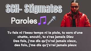 SCH Stigmates ParolesLyricsKaraoke [upl. by Ayahs]