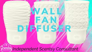 How to use a Scentsy wall fan diffuser [upl. by Hoenack]