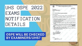 UHS OSPEViva 202223 CHANGED  Ospe checking By Examiners or UHS UHS new Notification [upl. by Wivinah]