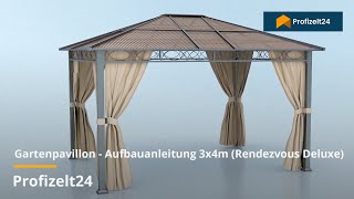 Gartenpavillon  Aufbauanleitung 3x4m Rendezvous Deluxe  Profizelt24 [upl. by Alejna]