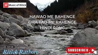 kalank  Title  Track  Lyrical  Ritick Rathore musicofritick Hawao me bahengy ghatao me rahengy [upl. by Roe]