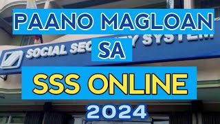 Paano Mag Loan sa SSS Online 2024  Paano Mag Apply ng Salary Loan  How to Apply SSS Salary Loan [upl. by Ayna]