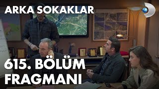 Arka Sokaklar 615 Bölüm Fragmanı [upl. by Anelrahc]