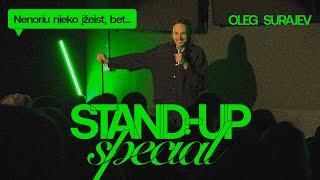 OLEG SURAJEV STAND UP NENORIU NIEKO ĮŽEIST BET 2023 [upl. by Calabrese433]