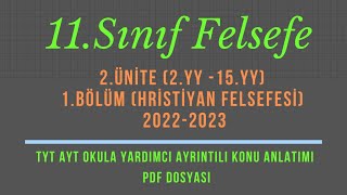 2ÜNİTE Orta Çağ Hristiyan Felsefesi [upl. by Leigh891]