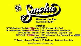 Smokie Greatest Hits Tour Australia OctoberNovember 2024 [upl. by Maharg409]