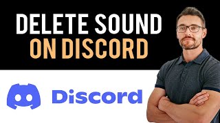 ✅ How to Delete Sound on Discord Soundboard Full Guide [upl. by Chi798]