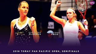 Karolina Pliskova vs Donna Vekic  2018 Toray Pan Pacific Open Semifinals 東レPPOテニス  Highlights [upl. by Goldner111]