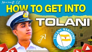 How to get into TOLANI Maritime Institute  MarineR SK [upl. by Doggett609]