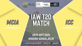 IAW T20 MATCH  MCIA VS ICC  MODERN SCHOOL GROUND DELHI [upl. by Suhploda]