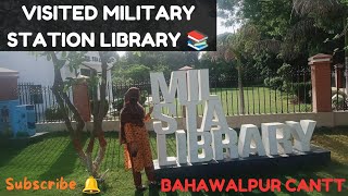 Visited Military LibraryBahawalpur cantt Construction Completed New Books Collectionwatchvideo [upl. by Cece]