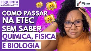 VESTIBULINHO ETEC  COMO PASSAR NA ETEC SEM TER APRENDIDO QUÍMICA FÍSICA E BIOLOGIA  DESCUBRA [upl. by Thackeray118]