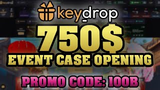 KEYDROP 750 CASE OPENING  KEYDROP PROMO CODE  Best KeyDrop Free Cases amp Codes 2024 [upl. by Finegan554]