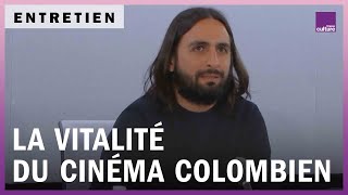 Vitalité du cinéma colombien avec Franco Lolli [upl. by Wehtta]