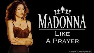 Madonna  Like A Prayer Lyrics On Screen [upl. by Radmilla]