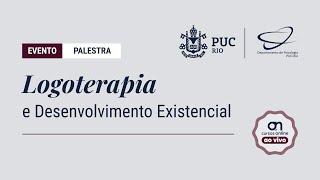 Palestra Logoterapia e Desenvolvimento Existencial [upl. by Anidene]