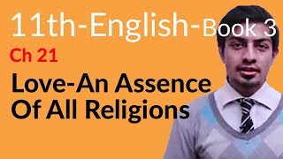 11th Class English Book 3 Chapter 18 Lovean Essence of all Religious  first year English book 1 [upl. by Ahsael557]