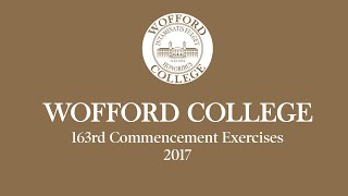 Wofford College Commencement 2017 [upl. by Yerhcaz7]