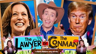 The Lawyer or the Conman  A Randy Rainbow Song Parody [upl. by Kinelski92]