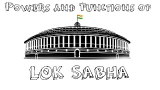 Powes and Functions of lok sabha lok sabha plus 2 Academy [upl. by Erdnaid]