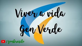 Viver a vida  Gen Verde [upl. by Keever6]