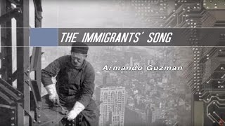 The Immigrants Song  Armando Guzman  Bilingual Nation [upl. by Fahy]