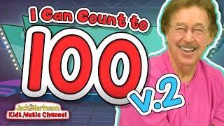 I Can Count to 100 Version 2  Move and Count to 100  Jack Hartmann [upl. by Ecahc303]