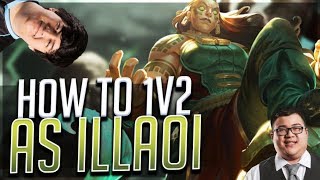 Scarra  HOW TO 1v2 AS ILLAOI ft Based Yoona [upl. by Milburr]