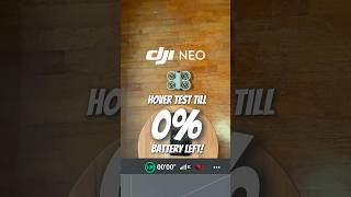 Hover Test 100 to ZERO 😫  DJI Neo Battery Life shorts djineo youtuber [upl. by Bible835]