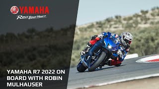 Yamaha R7 2022  On board with Robin Mulhauser  Circuito de Almería  European Press Test [upl. by Dilan]