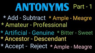 Antonyms  Best Common Antonyms [upl. by Enelehs]