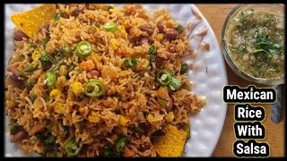 मैक्सिकन राइस की इतनी आसान और झटपट रेसिपी।Spicy Maxican Rice Recepimaxican rice with salsa [upl. by Llyrpa]