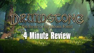 Druidstone Secret of the Menhir Forest 4 Minute Review [upl. by Alleahcim]