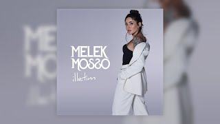 Melek Mosso  İlletim [upl. by Norahs643]