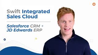 Swift Integrated Sales Cloud Salesforce CRM amp JD Edwards ERP Integration [upl. by Nevuer907]