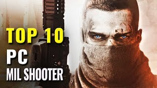 Top 10 Military Shooter PC Games of 20102018 [upl. by Hussey]