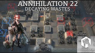 Annihilation 22 Decaying Wastes  Baja Rareza Guía  Arknights en español [upl. by Assirat]